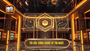 Tài Xỉu_ Cổng Game Uy Tín Nhất