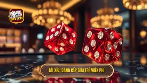 Tài xỉu giải trí miễn phí: Trải nghiệm đỉnh cao tại TÀI XỈU