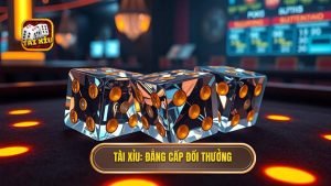 Tài Xỉu Đổi Thưởng